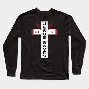 Jesus Saves Long Sleeve T-Shirt